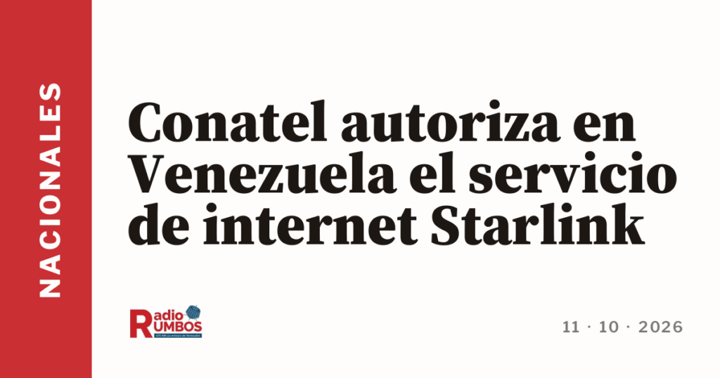Conatel autoriza en Venezuela el servicio de internet Starlink